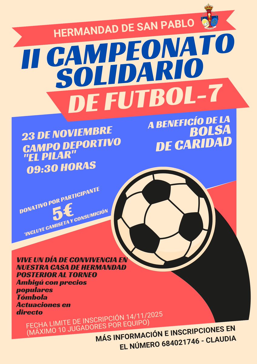 📌 𝐈𝐈 𝐂𝐚𝐦𝐩𝐞𝐨𝐧𝐚𝐭𝐨 𝐒𝐨𝐥𝐢𝐝𝐚𝐫𝐢𝐨 𝐝𝐞 𝐅𝐮𝐭𝐛𝐨𝐥 𝟕

🗓️ 23 de noviembre
📍 Campo deportivo "El Pilar"
⏰ 09:30 horas
📌 Posterior convivencia en nuestra Casa de Hermandad: Ambigú, tómbola, actuación en directo...

Más información: jesuscautivoyrescatado.com/ii-campeonato-…