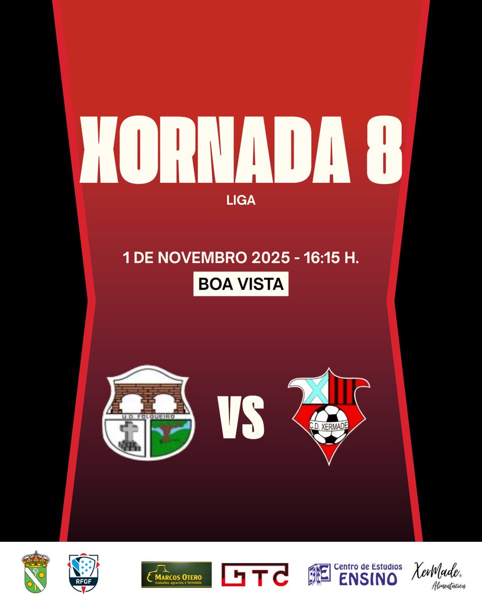 🔴 Xornada 8 ⚫️

⚽️  UD Folgueiro - CD Xermade
📆 Sábado 1 de novembro
⏰ 16:15 h.
📍 Boa Vista

#Xermade2526 ❤️🖤