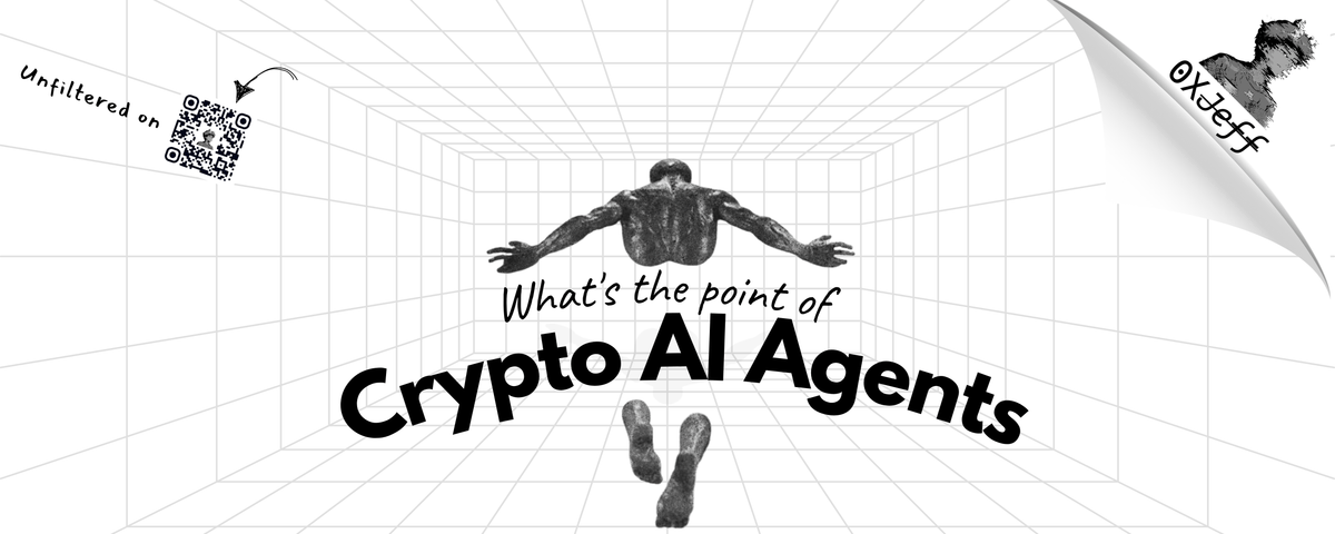 What's the point of Crypto AI Agents?
