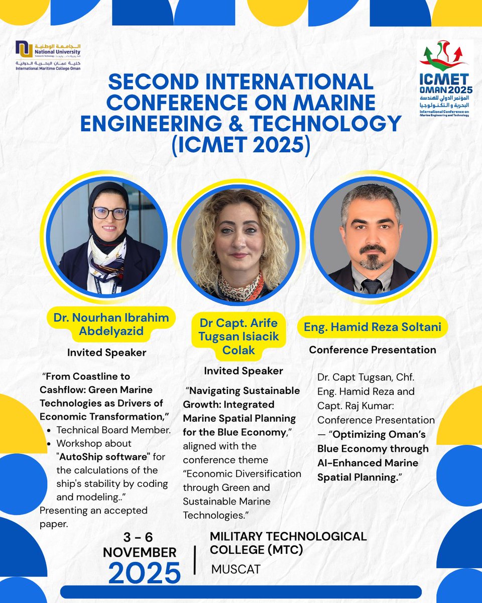 IMCO at ICMET 2025!

The Maritime Department of NU–IMCO takes part in the 2nd International Conference on Marine Engineering &amp; Technology (ICMET 2025) at the Military Technological College, Oman.
With three invited speakers, several presentations, and engaging workshops.