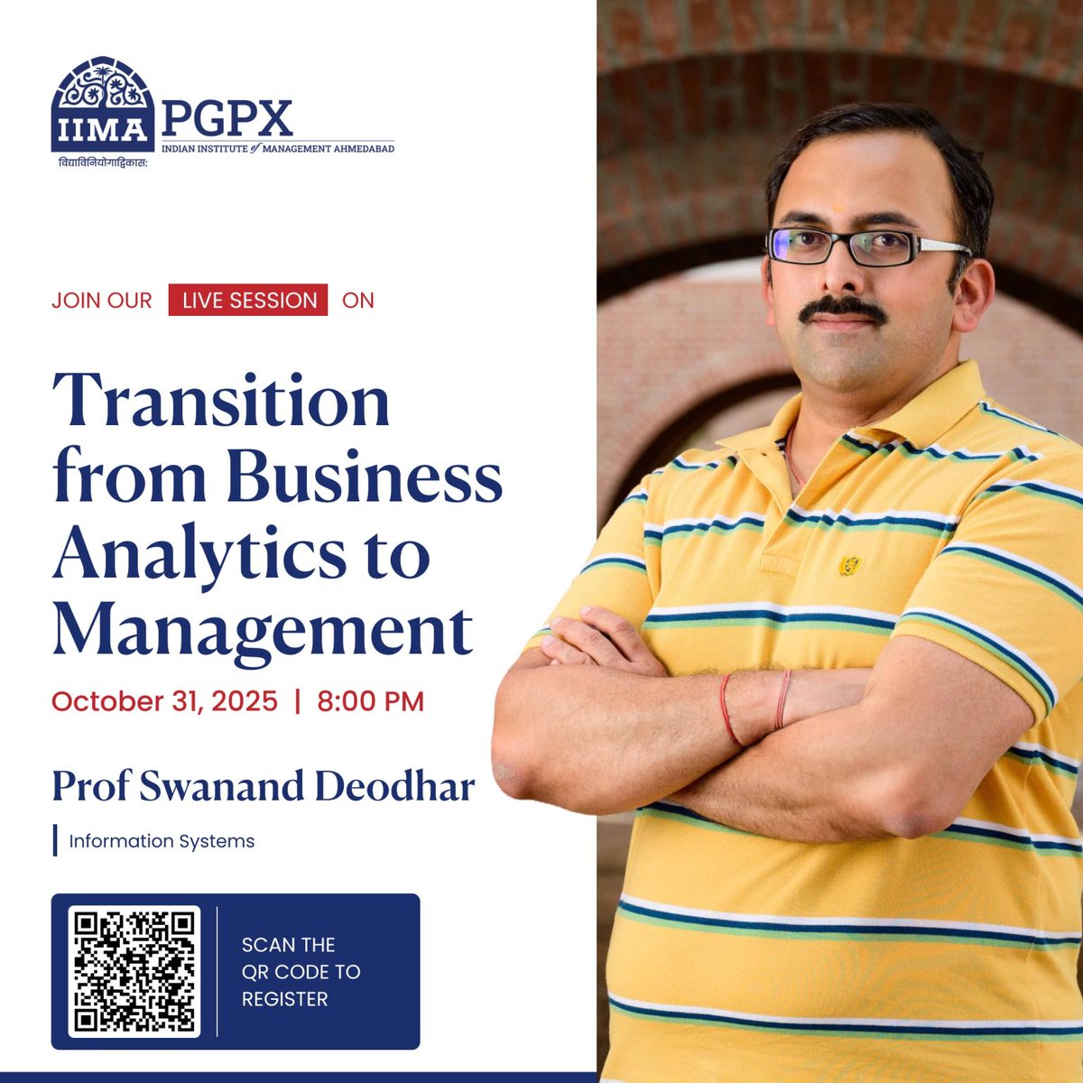 IIMAhmedabad's tweet image. Curious about how professionals transition from Business Analytics to Management Leadership?
Join Prof Swanand Deodhar for a live session to learn how #IIMA’s One Year MBA (@PGPX_IIMA) empowers professionals to make this leap.
Register here: iima.zoom.us/webinar/regist…
#IIMAPGPX