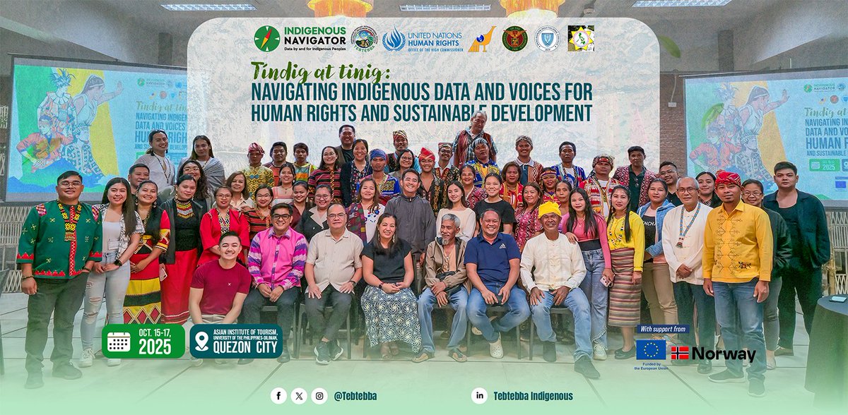 #IPRights | “𝐓𝐢́𝐧𝐝𝐢𝐠 𝐚𝐭 𝐓𝐢𝐧𝐢𝐠” Forum Advances Indigenous Data Sovereignty and Rights-Based Development

Quezon City, Philippines - From October 15 to 17, 2025, Indigenous leaders, government agencies, civil society organizations, and development partners gathered at