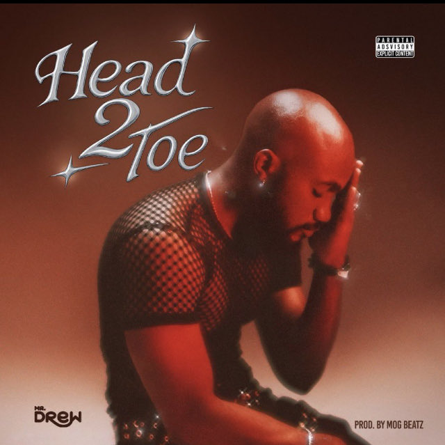 Good morning folks. It’s a beautiful Thursday morning and I am here to remind you that Mr Drew has got a new song out on all platforms, so y’all go run it up!!! #head2toe is out and banging fam!!!🫵

Infact this is a tune all music lovers can relate with!!! #HEAD2TOE #Seleyy