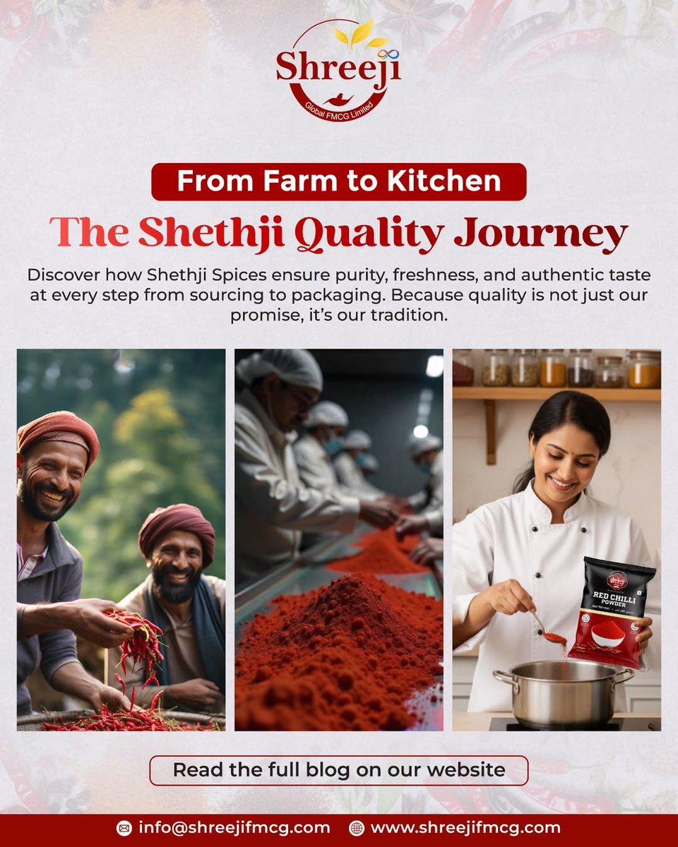 ShreejiFMCG's tweet image. Shethji Spices – Delivering purity &amp;amp; excellence from farm to kitchen. 🌾✨
Committed to the finest sourcing, processing &amp;amp; packaging — for authentic taste in every bite. 🍛
.
.
.
#ShethjiSpices #PureTaste #FarmToKitchen #AuthenticFlavours #QualityYouTrust #SpiceOfIndia