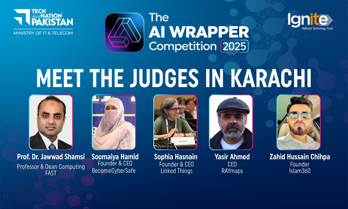 IgniteNTF's tweet image. Leaders. Innovators. Visionaries. 🌐

Meet the Karachi judges driving Pakistan’s AI revolution—each bringing unmatched expertise across academia, cybersecurity, and deep tech.

#AIWrapperCompetition2025
 #Ignite #TechDestinationPakistan #AIFuture 

@MoitOfficial @NationalITBoard…