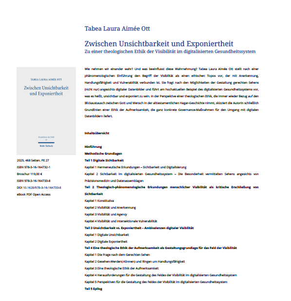 just_ethics's tweet photo. OPEN ACCESS (Mohr Siebeck): https://t.co/AM0g7hqybi "Die Forderung nach größerer Sichtbarkeit verbindet sich besonders für marginalisierte Personen häufig mit der Hoffnung auf gesellschaftliche ... #Partizipation. Was aber, wenn sich Sichtbarkeit in das Gegenteil verkehrt?" Dieser Frage geht am Beispiel des digitalisierten Gesundheitssystems die preisgekrönte Studie von Tabea Ott nach. Herausragend, wie das höchstaktuelle Thema durch zahlreiche systematisch-theologische, exegetische, philosophische, intersektionale wie Governance-Perspektiven umfassend beleuchtet wird.