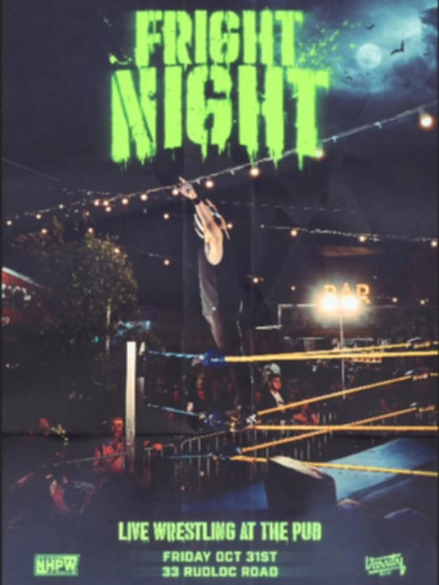 Tomorrow night! FREE wrestling at Varsity Morley. Expect Thrills, Chills and... Tables?

We're bringing the action with a horror twist to the fine folks of Morley, so come on down and grab a burger and a pint and wear your best horror costume.