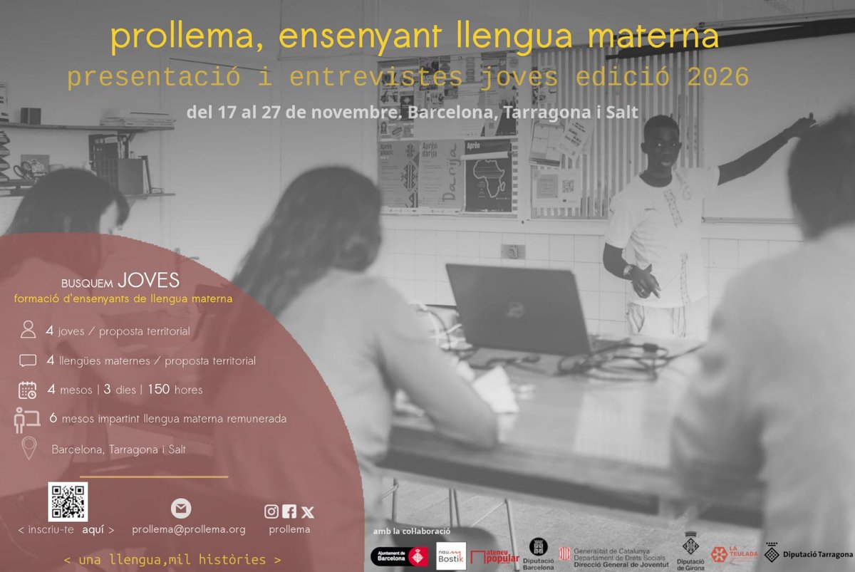 prllm's tweet image. 📢BUSQUEM JOVES que vulguin ensenyar la seva #llenguamaterna

durant la 2a setmana de novembre iniciem presentació i selecció de joves de l&apos;edició #PROLLEMA_2026

a Barcelona (@naubostik),a Tarragona (@la_teulada) i a Salt (@ateneusalt ) 

inscripcions: tuit.cat/w8a72