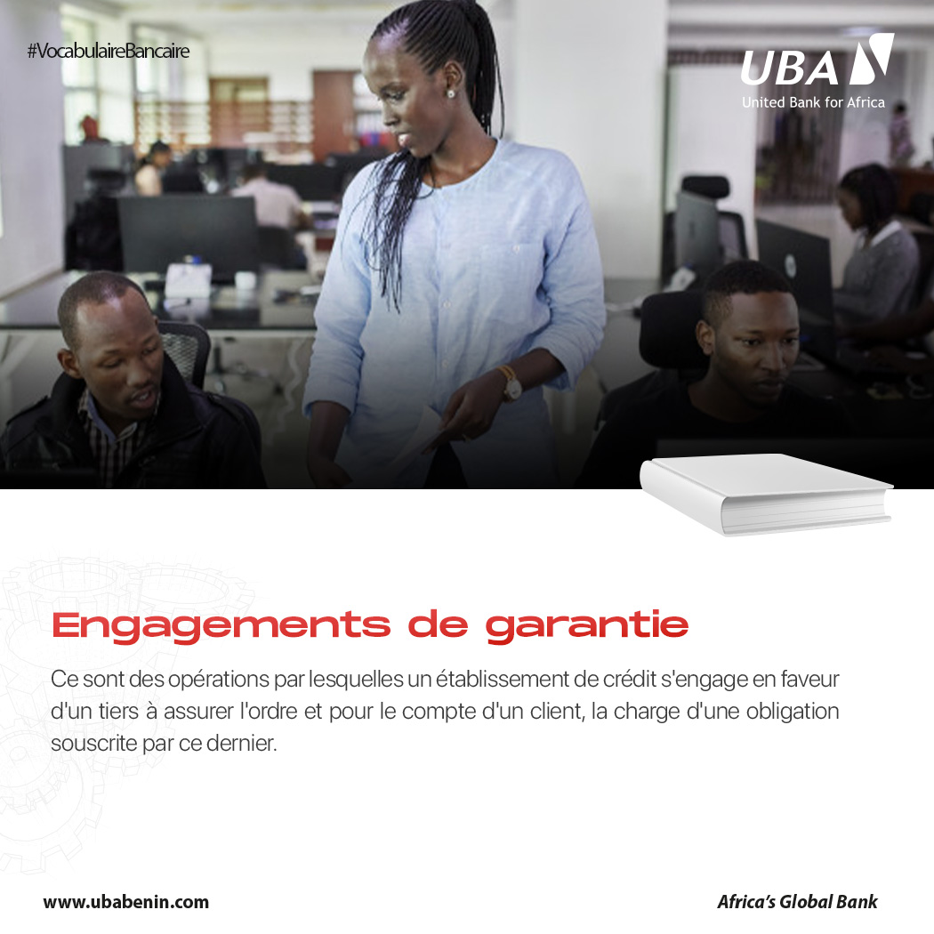 UBABenin's tweet image. Le terme du jour dans notre vocabulaire bancaire : Engagements de garantie
Derrière ce terme désigne une opérations par lesquelles un établissement de crédit s&apos;engage en faveur d&apos;un tiers...
#VocabulaireBancaire #InnovationFinancière #Interopérabilité #africasglobalbank #ubabénin