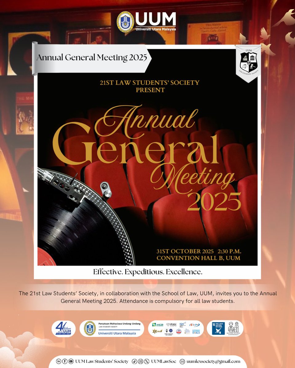 UUMLawSoc's tweet photo. [ANNUAL GENERAL MEETING 2025]

Greetings from the 21st Law Students’ Society,

As outlined in Article 14 of our Constitution, the current Committee will be facilitating the Annual General Meeting, which is MANDATORY for all members of the Society to attend. https://t.co/YINLOaYosu