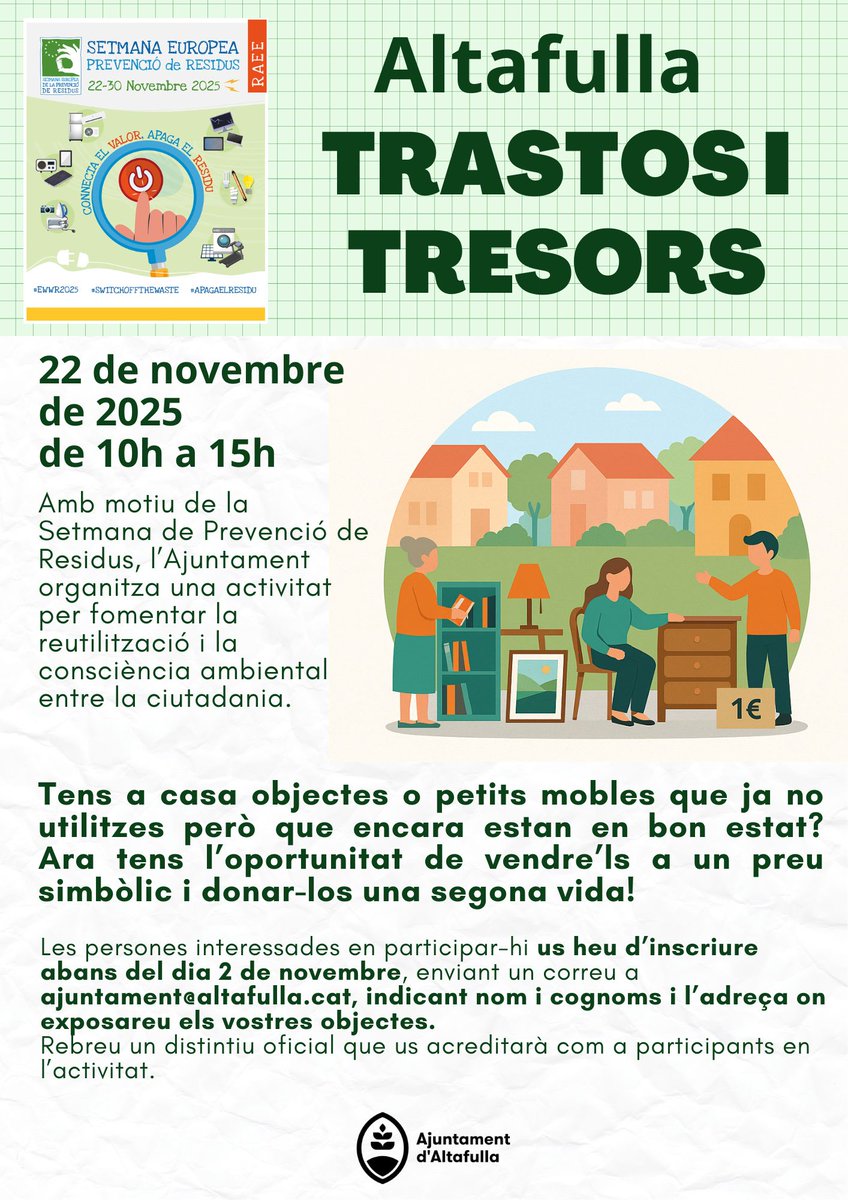 ajAltafulla's tweet image. ♻️ Dona una segona vida als teus objectes! 🌍

L’Ajuntament d’ #Altafulla organitza “Trastos i Tresors” el 22 de novembre (10 h a 15 h) dins la Setmana Europea de Prevenció de Residus.

📩Inscriu-t’hi abans del 2 de novembre: ajuntament@altafulla.cat

#Reutilitza #Sostenibilitat
