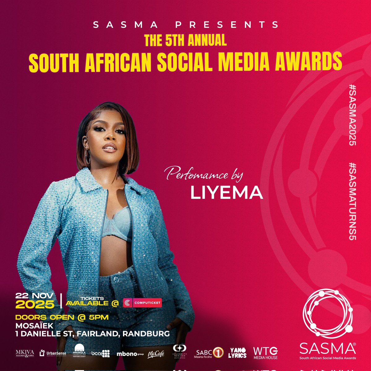 SMAWARDS_ZA's tweet image. 🔥 Get ready for an unforgettable night! The incredible Liyema will be lighting up the stage at the 5th Annual South African Social Media Awards! 🎤✨

📍 Mosaïek, Fairland, Randburg
📅 22 November 2025
🎟️ Tickets on Computicket : bit.ly/3Je13Mx

#SASMA2025 #SASMATurns5