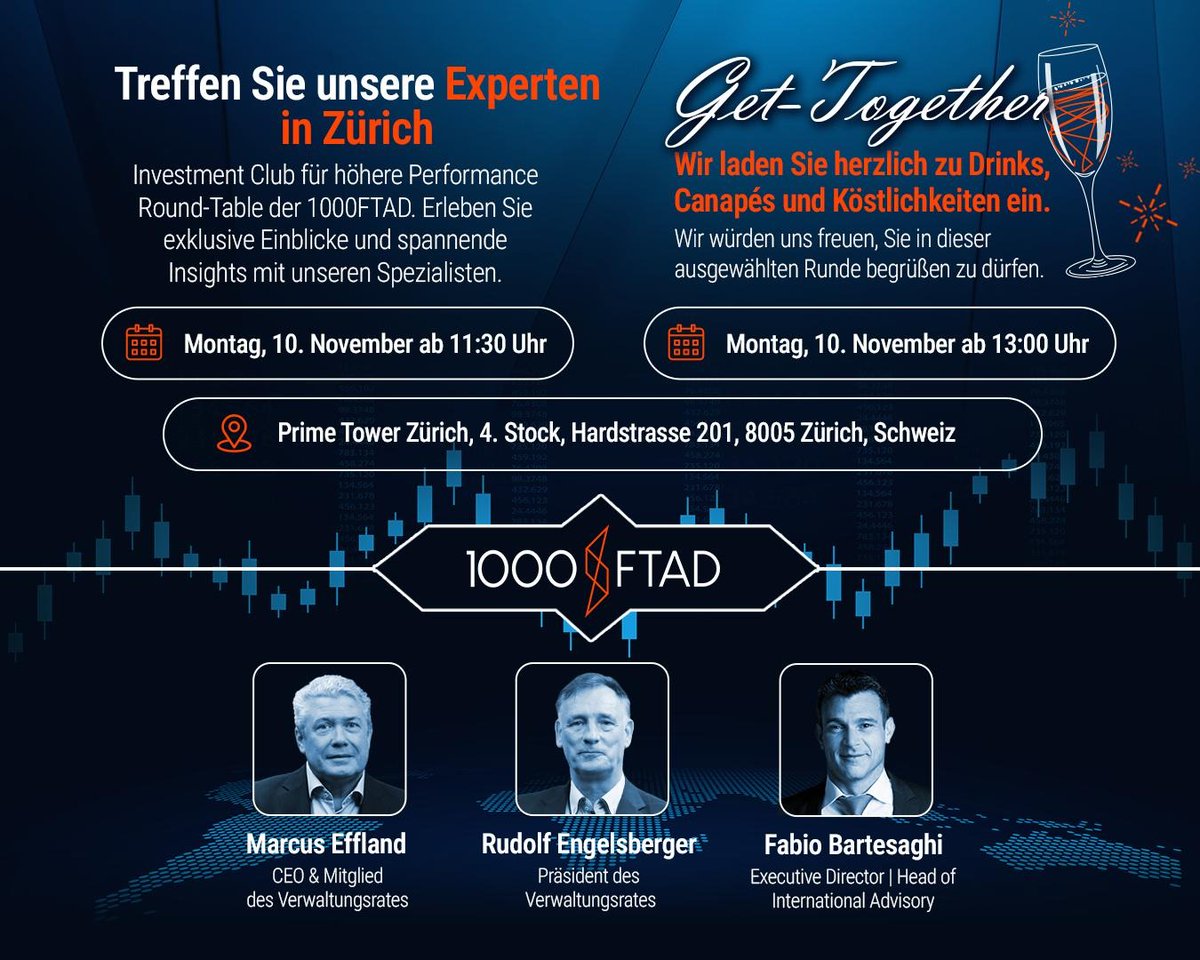 1000ftad's tweet photo. Zürich Roadshow – Die Zukunft des automatisierten Währungshandels

10. November, ab 11:30 Uhr
Prime Tower Zürich – 4. Stock | Hardstrasse 201 | 8005 Zürich, Schweiz

11:30 Uhr: Einlass mit Begrüßungsgetränken 
12:00 Uhr: LiveRoom mit Marcus Effland (CEO) und Rudolf Engelsberger (Verwaltungsrat) 
13:00 Uhr: Lockeres Get-together bis 14:00 Uhr

Bereit für einen exklusiven Einblick in die Welt des automatisierten Währungshandels? Seien Sie dabei, wenn wir die innovative Software Lösung der 1000FTAD AG vorstellen! Es erwarten Sie ein spannender Round Table mit einem tiefen Einblick in unsere Technologien, gefolgt von einem entspannten Get-together im Prime Tower – perfekt für Networking und spannende Gespräche.

Darauf dürfen Sie sich freuen: 
- Vorstellung der 1000FTAD AG & Einblicke in unsere Softwarelösung 
- Networking in entspannter Atmosphäre 
- Getränke, Fingerfood und jede Menge spannende Gespräche

Verpassen Sie nicht die Chance, heute zu sehen, wie morgen gehandelt wird! Sichern Sie sich Ihren Platz und erleben Sie Trading neu : https://t.co/MstWn3K15P