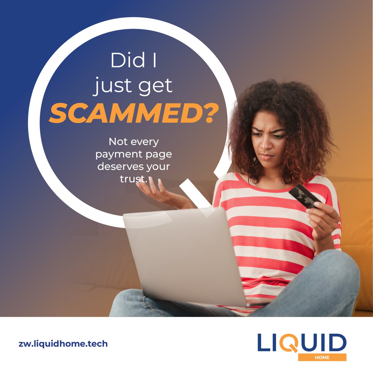 liquidhomezim's tweet image. That moment when your payment fails…
Cybercriminals are getting smarter, cloning real sites &amp;amp; stealing your money with one click.

Connect, browse, and pay securely with Liquid Home: loom.ly/IdVc10g