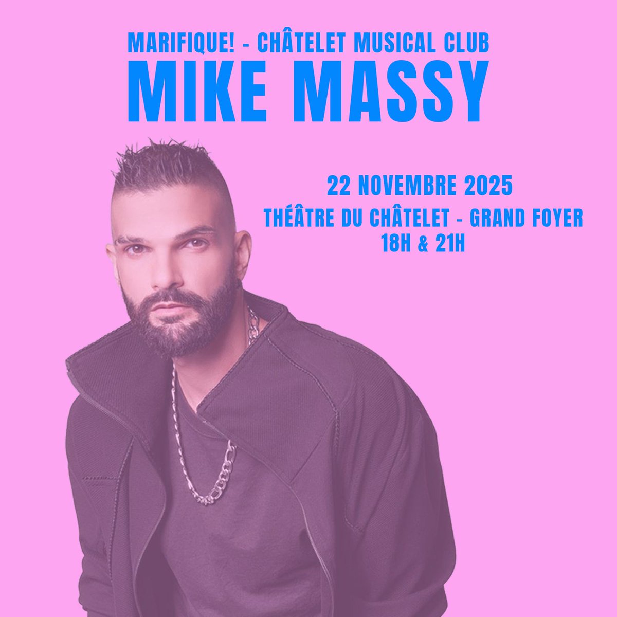 mike_massy's tweet image. Ravi de rejoindre le spectacle #Mirifique au @theatrechatelet le 22 novembre, dans le cadre du #ChâteletMusicalClub  🎭
Les deux représentations sont complètes, mais une liste d’attente est disponible sur le site du théâtre. ✨
#MikeMassy #Paris