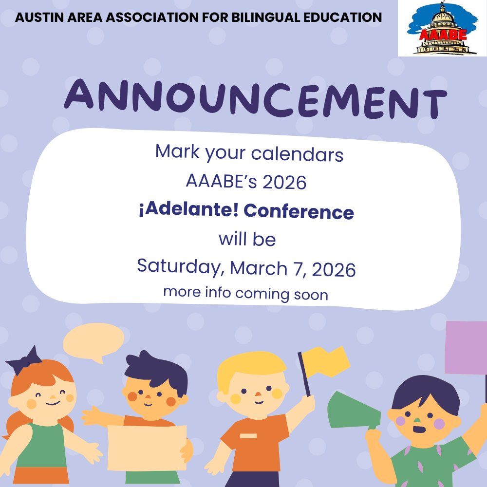 We are excited to announce planning is underway for <a href="/AustinAABE/">AAABE</a> annual ¡Adelante! Conference. Mark your calendars! 🎉