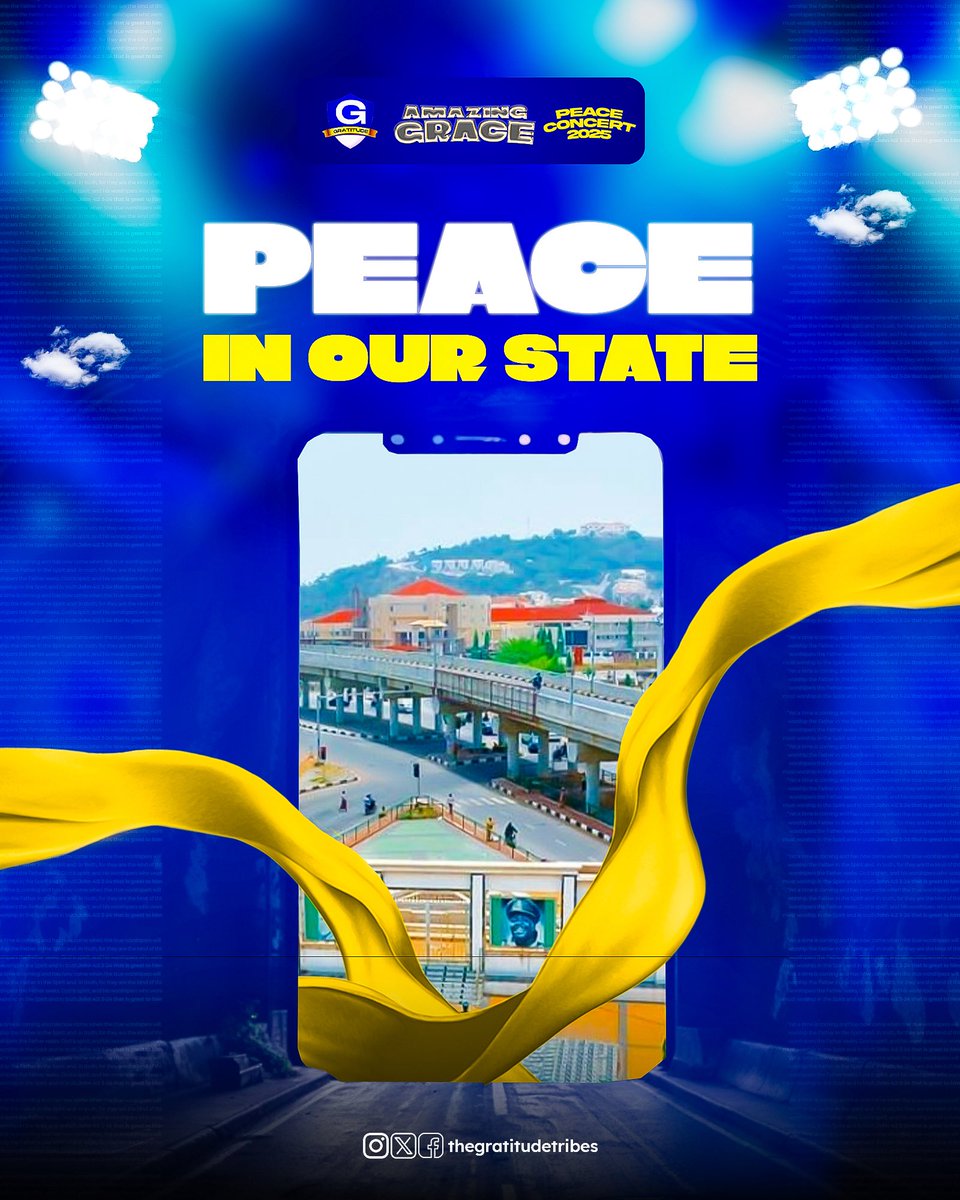 PEACE IN OUR STATE 

Peace won’t just be a dream in Ekiti—it’s our reality! 

Join us at the Amazing Grace Peace Concert 2025 as we unite in faith, love, and harmony. 🕊️

#PeaceInOurState #AmazingGrace2025 #GratitudeTribes