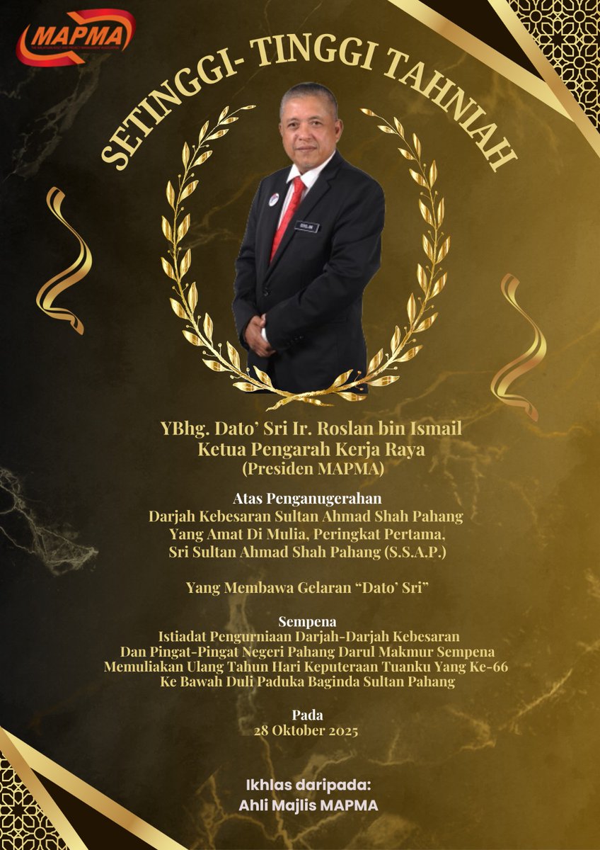 ✨Tahniah diucapkan kepada Presiden MAPMA, YBhg. Dato' Sri Ir. Roslan Bin Ismail di atas penganugerahan yang diterima.