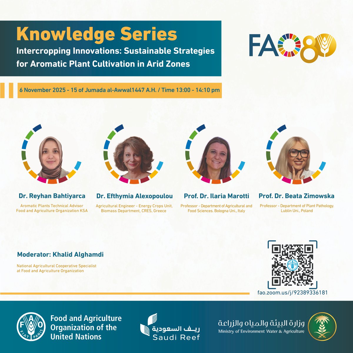 FAOSaudiArabia's tweet image. Join our #KnowledgeSeries on “Intercropping innovations: Sustainable strategies for aromatic plant cultivation in arid zones”
🗓️Thursday, 6 Nov 2025 
🕐13:00–14:10 PM (Riyadh Time)   
🔗Zoom link fao.zoom.us/j/92389336181
(Arabic translation available)

Unlock sustainable practical…