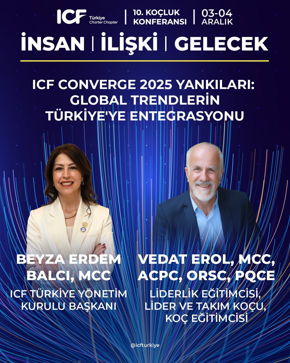 Beyza Erdem Balcı, MCC ve Vedat Erol, MCC, ACPC, ORSC, PQCE; “ICF Converge 2025 Yankıları: Global Trendlerin Türkiye'ye Entegrasyonu” oturumuyla 10. Koçluk Konferansı’nda. Biletler satışta. Erken kayıt avantajını kaçırmayın. koclukkonferansi2025.endlessfairs.com