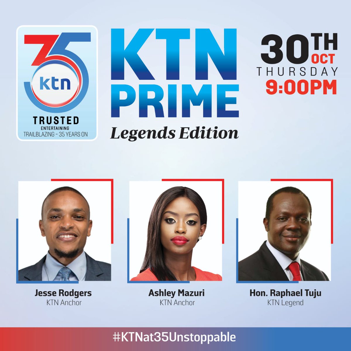 StandardKenya's tweet photo. Hon, Raphael Tuju makes a comeback on KTN today to bring you stories that continue to shape the nation. Tonight, he joins Jesse Rodgers and Ashley Mazuri on KTN prime at 9pm.
#KTNat35 #KTNLegends https://t.co/puAoPl1Wlc