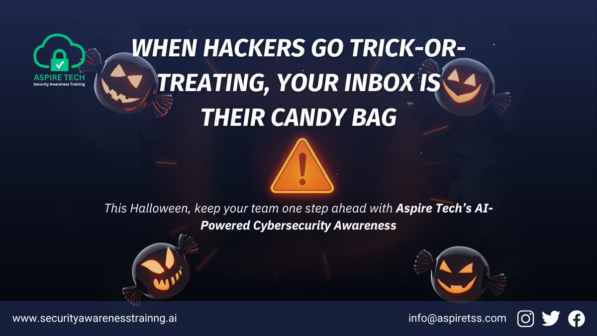 Aspire__SAT's tweet image. This Halloween, don’t get spooked by a phishing email 👻
At Aspire Tech, we turn awareness into your best defense — no costume required 🎯
Download Security Awareness Free Toolkits: securityawarenesstraining.ai/resources/cybe…
#securityawarnessmonth #securityawareness #aspiretech #cybersecurity