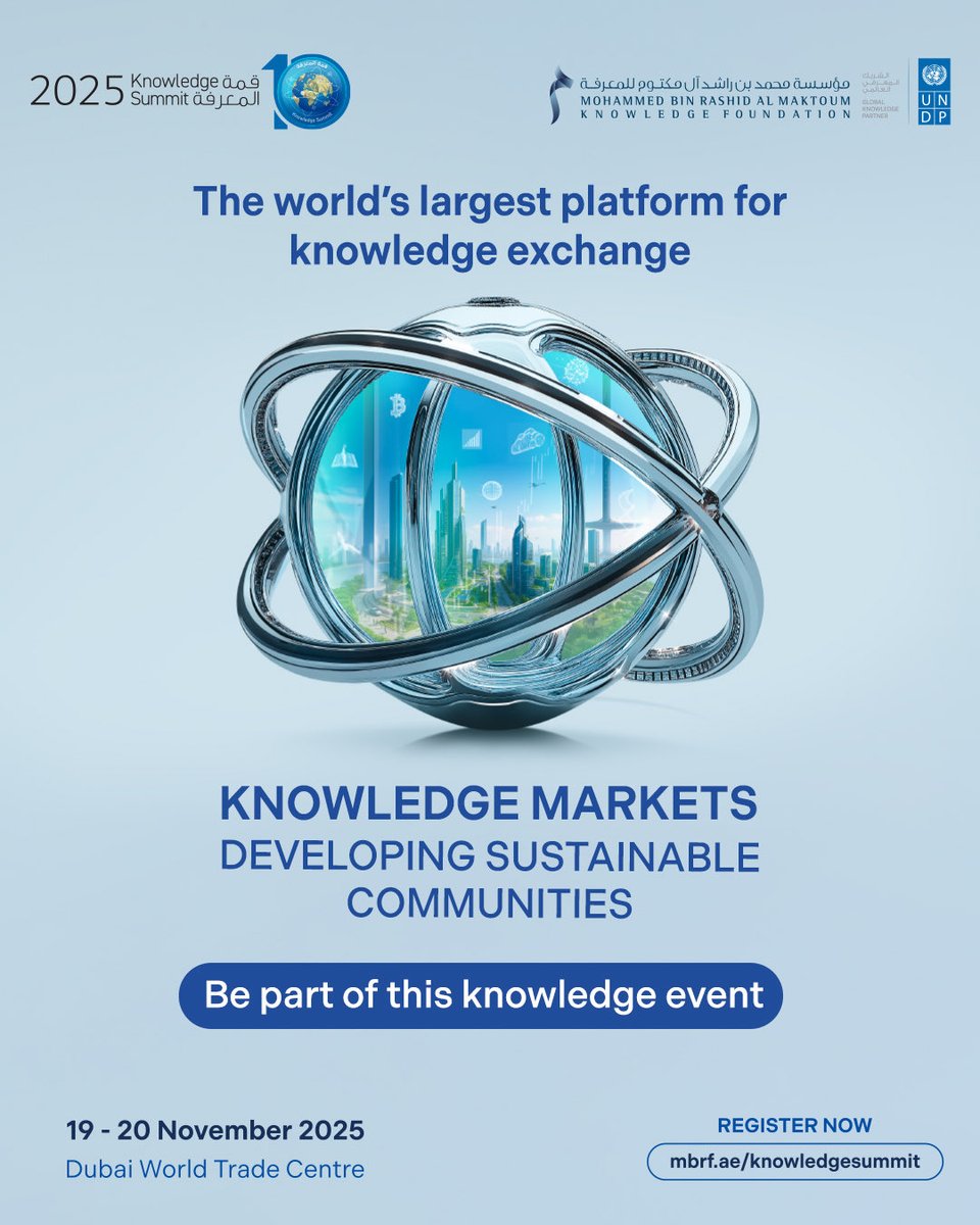 Get ready for the tenth edition of the Knowledge Summit 2025 and be part of the world's largest knowledge summit, themed "Knowledge Markets: Developing Sustainable Communities", on 19-20 November 2025, at the Dubai World Trade Centre.

Don’t miss the opportunity. Register now.
