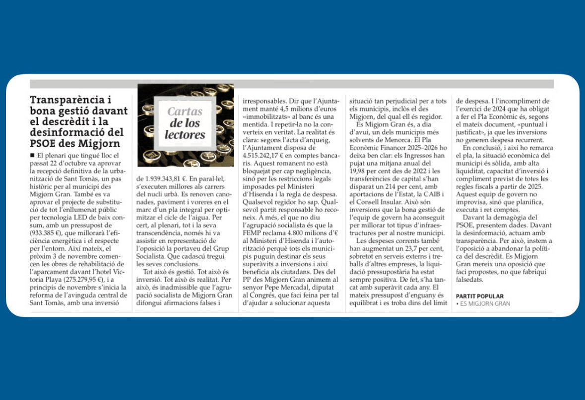 📢 Es Partit Popular d’Es Migjorn Gran defensa sa transparència i sa bona gestió davant sa desinformació del PSOE.

📨 A sa carta publicada a Es Diari, explicam amb dades i fets sa realitat econòmica des nostre municipi.

🗞️ <a href="/esdiarimenorca/">menorca.info</a> 

#ppmenorca💙