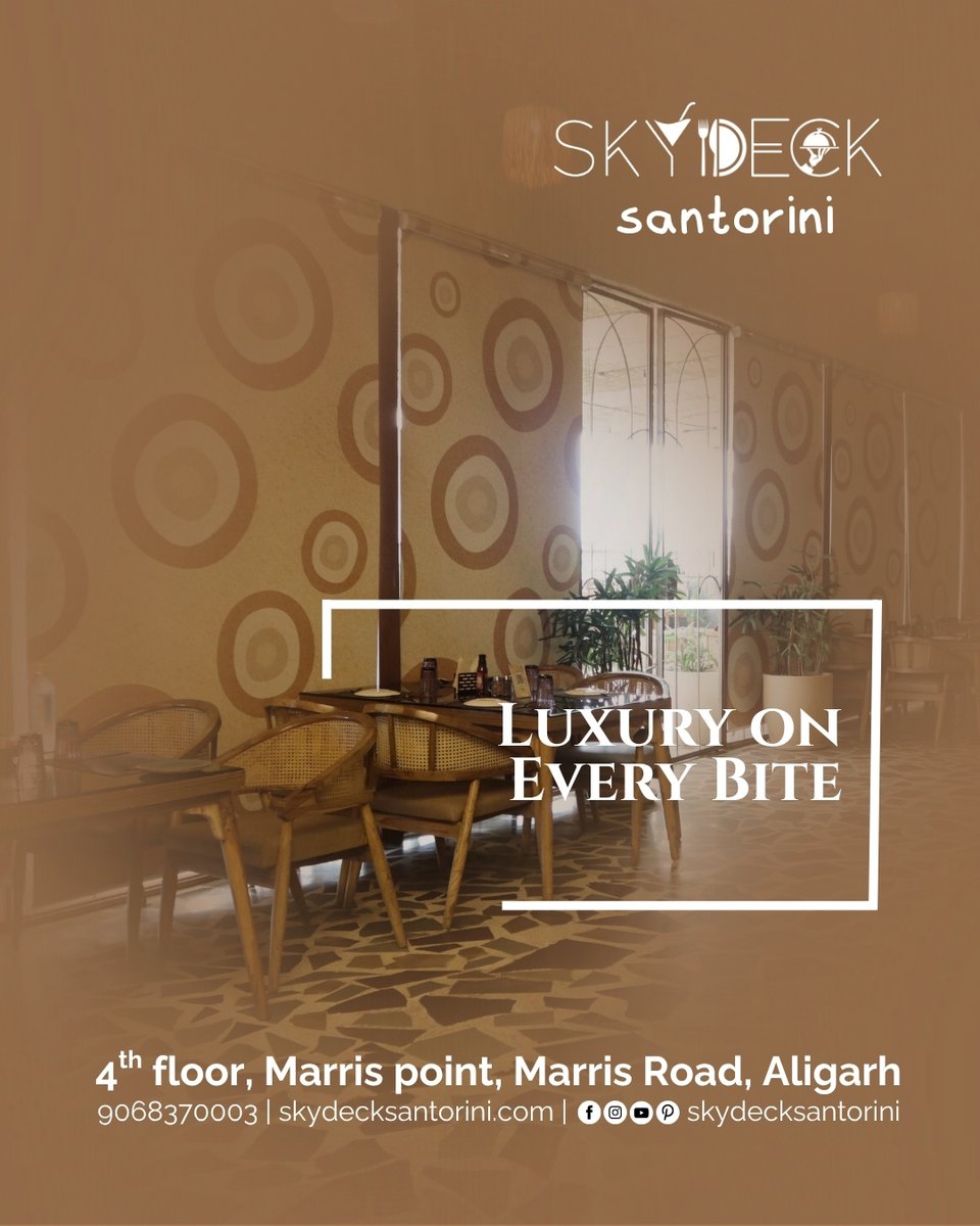 skydecksantorin's tweet image. Every bite here is a luxury crafted for your palate. 🌟Join us today to experience true luxury dining. 💁For more info -: skydecksantorini.com 📷Call us on  -: 9068370003
#SantoriniViews #SkydeckSantorini #LuxuryDining #EveryBiteMatters #SantoriniInspired #AligarhHeights
