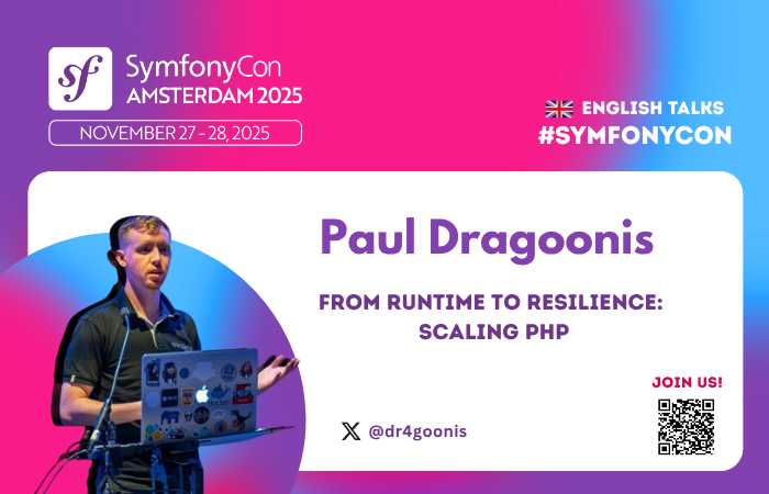 symfonycon's tweet image. 🚀 What does it really take to make PHP scale and stay resilient?
@dr4goonis will uncover the secrets in his talk: “From Runtime to Resilience: Scaling PHP” at #SymfonyCon Amsterdam 2025! 💪
🔎 More details: live.symfony.com/2025-amsterdam…
🎟️ Join us: live.symfony.com/2025-amsterdam…