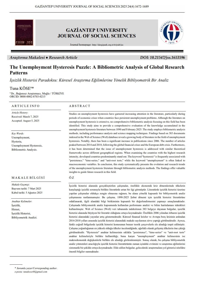 TunaKose's tweet photo. "The Unemployment Hysteresis Puzzle: A Bibliometric Analysis of Global Research Patterns" başlıklı çalışmam, Gaziantep Üniversitesi Sosyal Bilimler dergisinde yayımlandı. İlgilisine duyurulur.🎉
https://t.co/av8fRxU5IR https://t.co/VhI5xGS5sK