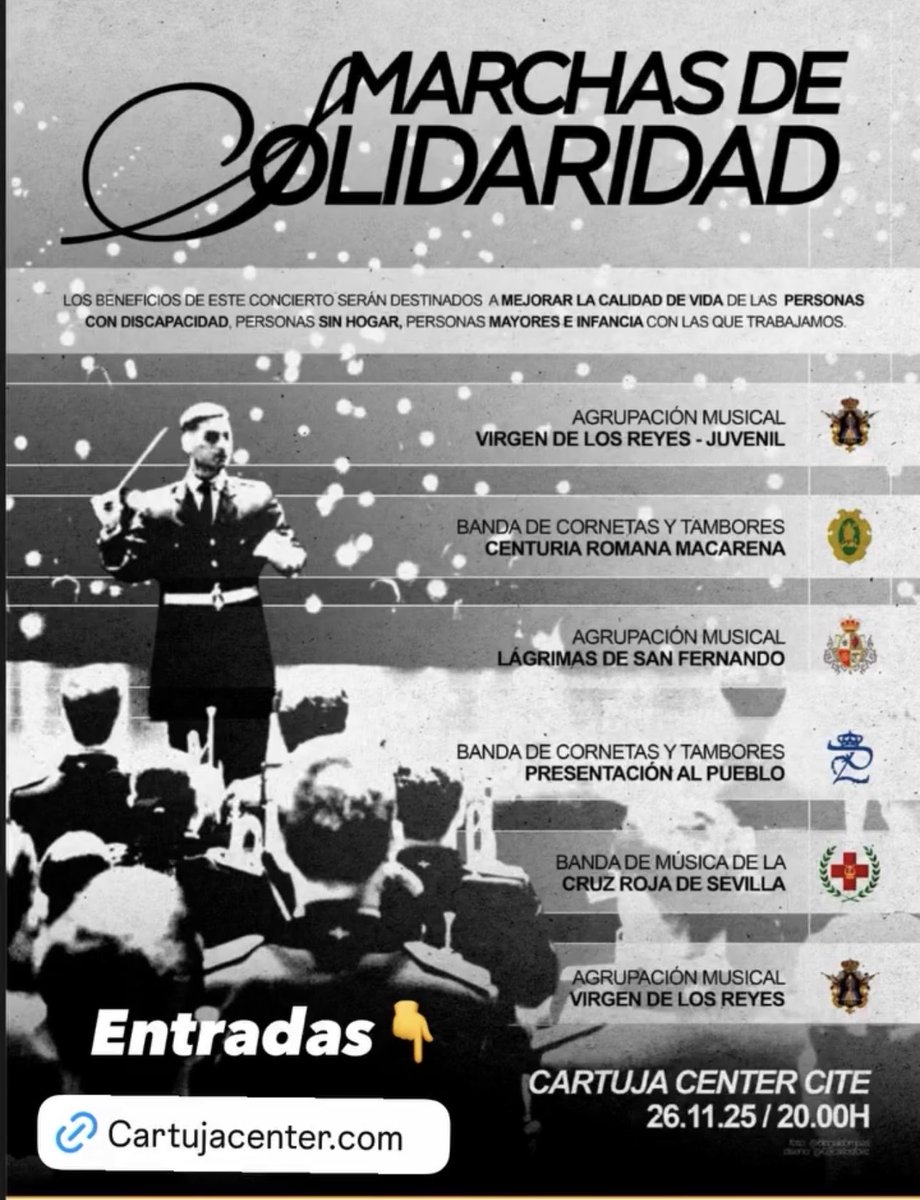Concierto en <a href="/CartujaCenter/">Cartuja Center CITE</a> un concierto benéfico de marchas de Semana Santa el 26 de noviembre de 2025. El evento, titulado "Marchas de Solidaridad". Miércoles, 26 de noviembre de 2025.
Los beneficios serán para las personas más necesitadas de Sevilla por San Juan de Dios.