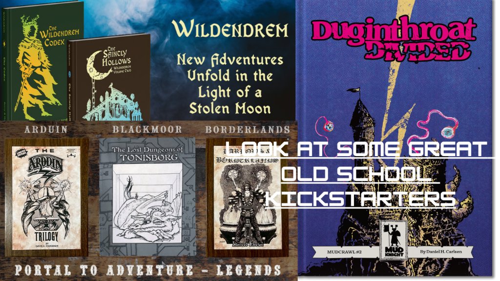 Hey lads I just posted a video on some great looking Old School TTRPG adventures/settings on Kickstarter, its shortish all time stamped check it out :-) video link below!