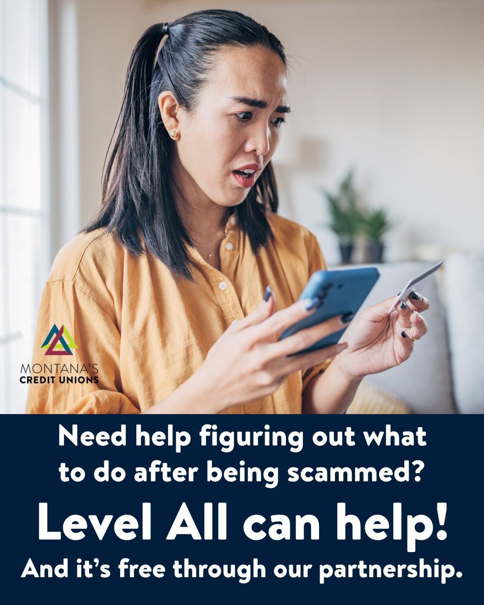 MontanaCUs's tweet image. Been scammed?  It can happen to anyone!
Act fast to report it, protect your accounts, and possibly recover lost funds. Level All has tools and resources to help you if you’ve been targeted. And thanks to our partnership, they're all free. Log in today!
 #FinancialWellbeing