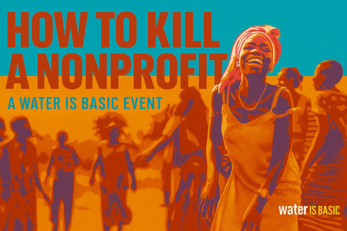 waterisbasic's tweet image. 🚨 Just 1 week left!
Join us Nov 6 in Austin for How to Kill a Nonprofit (and Change the World).
We’re unveiling Vision 2030 — our plan to end the need for a water nonprofit.

🎟️Get tickets in the link in the comment section.

#AustinEvents #WaterIsBasic #Vision2030 #SocialImpact