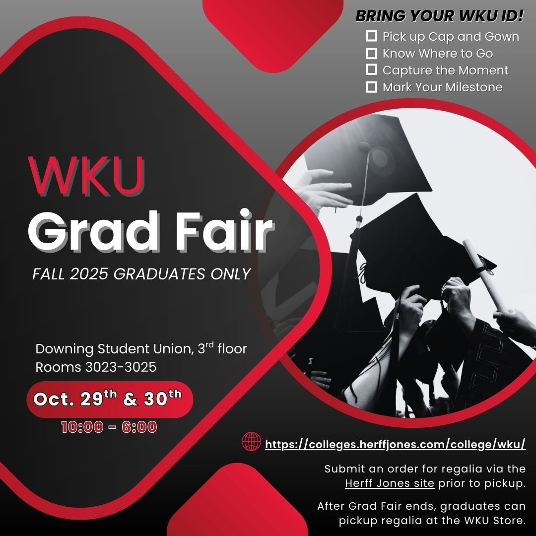 Today is the last opportunity to attend WKU's December Graduation Fair. Head over to DSU to register for graduation and ensure you're celebrated for your accomplishments. This is your moment to shine. Find out more here: wku.edu/commencement/g…  #WKU #WKUOnline