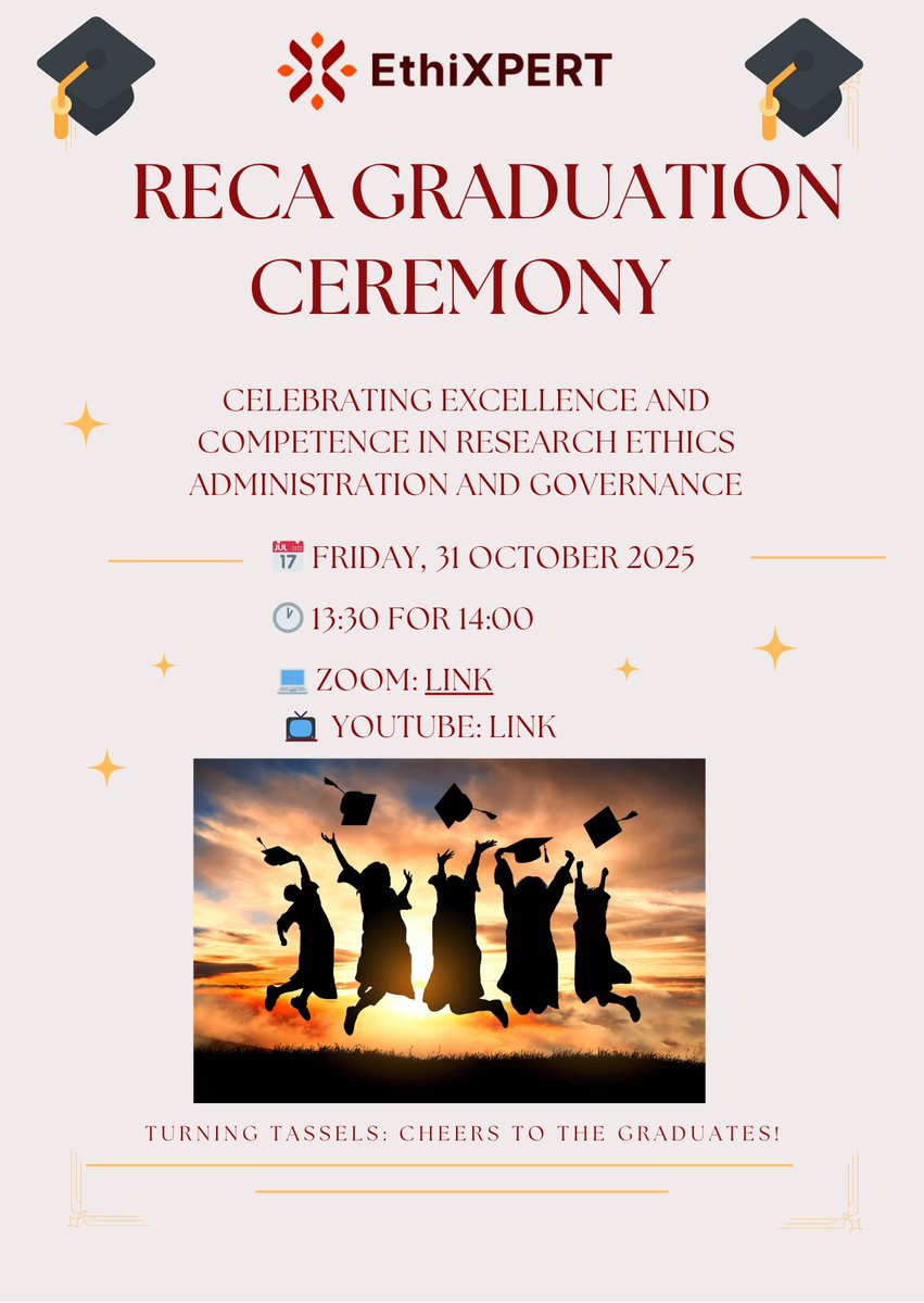 🎓✨ RECA Graduation Ceremony 2025 ✨🎓
We’re celebrating excellence in Research Ethics Committee Administration! 🌍💫
🗓️ Fri, 31 Oct | 🕒 13:30 for 14:00
💻 Zoom: us06web.zoom.us/j/81245284490?…
📺 Live on YouTube: youtube.com/@EthiXPERT