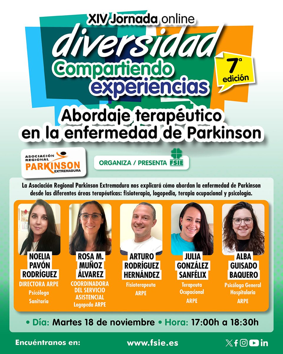 SEPNA FSIE Informa 🗣️
🎓 XIV Jornada Online Diversidad 
🍀 Compartiendo experiencias 

 Abordaje terapéutico en la enfermedad de Parkinson .

🗓️ Martes 18 de noviembre 
🕔 17:00 a 18:30 h 
🔗 Inscríbete en forms.gle/CEgn5KRuayPKsE…