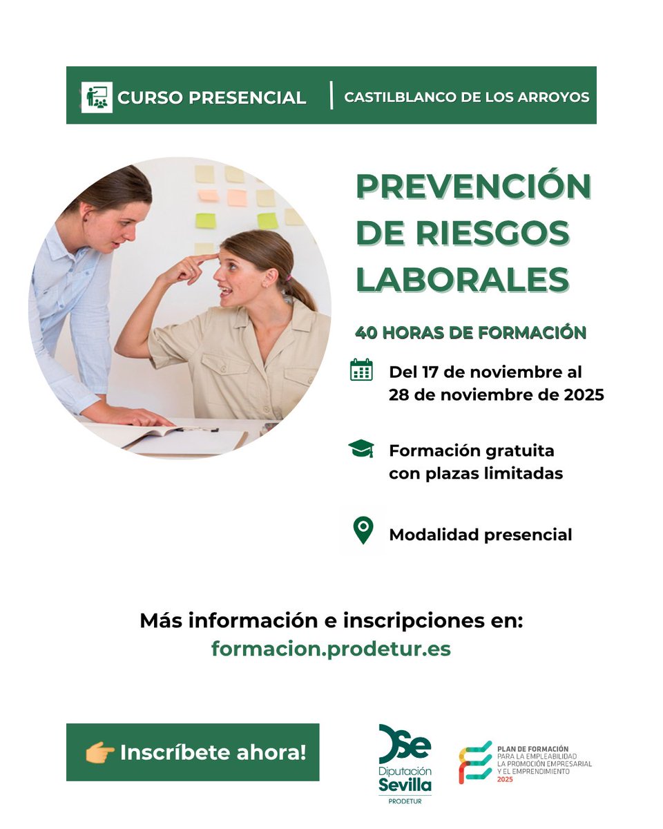 🦺 Curso presencial: Prevención de Riesgos Laborales
📍 Castilblanco de los Arroyos
🗓️ 17–28 nov | 40 h | Plazas limitadas
🔗 f.mtr.cool/khzvuhnato
#provinciadesevilla #prodetur #formación #PRL