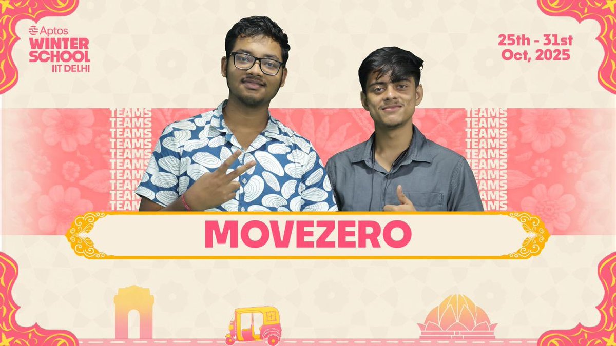 Teams at Aptos Winter School         

Team 5 

Zeromove <a href="/MoveZero/">Zero Move</a>  - Zero Configuration Move Development

The team behind this is 
<a href="/suryashish_/">Suryashish | DevEra</a>  and <a href="/sayandeeppal06/">Sayandeep Pal</a>
