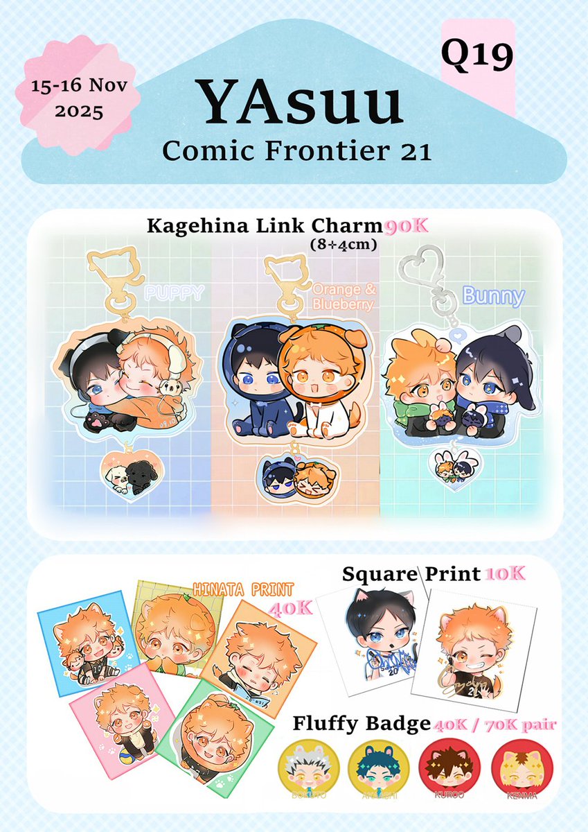 I tried to squeeze in as much variety as I could🥹
💖 Fandom: Love and Deepspace, Haikyuu
📅 15 -16 Nov 2025
🛍️ Booth: Q19
🌷 For on-site purchase only

Can’t wait to meet everyone ahhhh, so excited!!🥳

#comifuro21 #cf21 #comifuro21catalogue