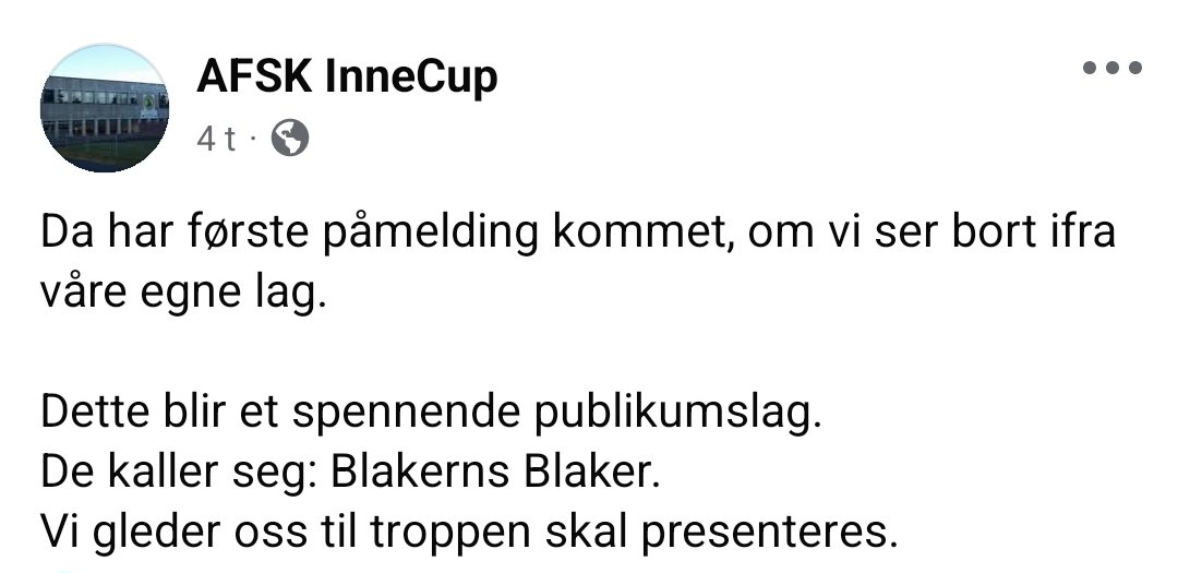 Det er duket for et bittelite comeback på <a href="/blakern111/">fredrik larsen</a> og Blaker. Vi har meldt oss på <a href="/AFSKfotball/">AFSKfotball</a> sin innecup lørdag 18. januar. 

Her har vi grunn aldri prestert, og har nok enda lavere forhåpninger enn tidligere denne gang.