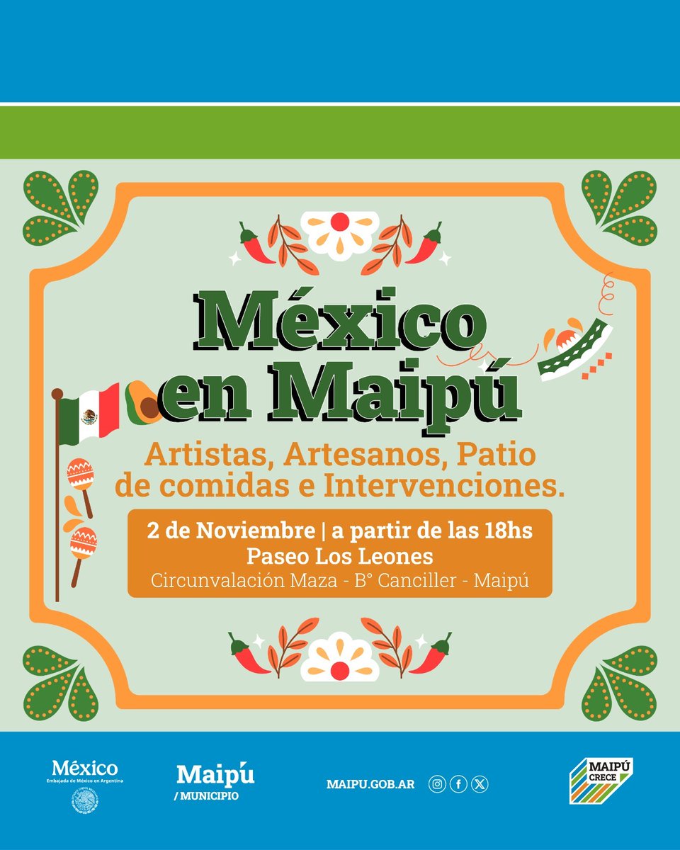 🎉 ¡Maipú se llena de colores, sabores y tradiciones mexicanas! 

📍Paseo Los Leones – Circunvalación Maza, B° Canciller .
 
🕕 18 h.