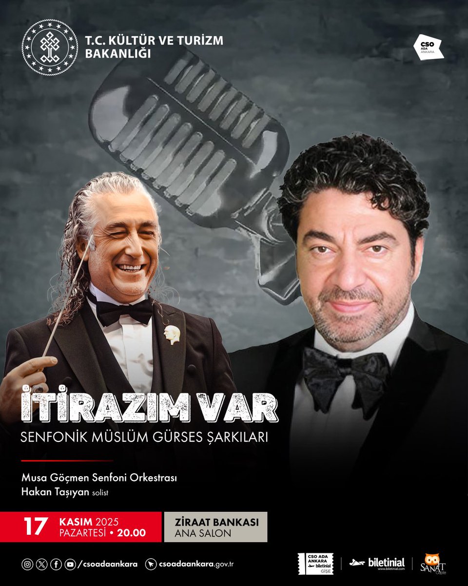 ✨Türk müziğinin efsane ismi Müslüm Gürses’in seslendirdiği dillere pelesenk olmuş ve onunla özdeşleşmiş şarkıları, senfonik düzenlemelerle dinleyicilerle buluşuyor!

🗓️ 17 Kasım Pazartesi
📍 Ziraat Bankası Ana Salon
⏰ 20.00

#CSOAdaAnkara