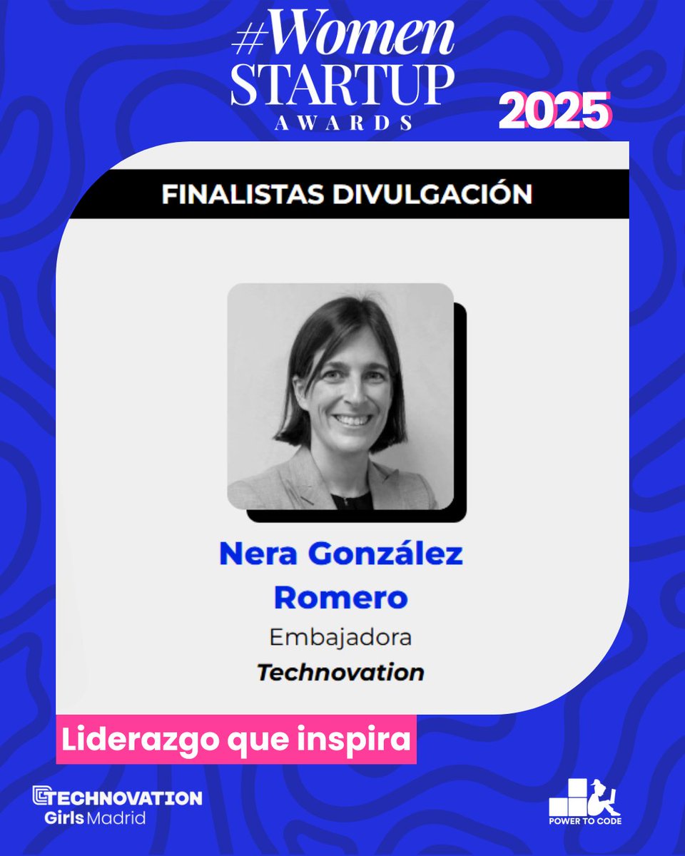 TechnovationMad's tweet image. Nuestra presidenta Nera ha sido seleccionada entre las Top18 finalistas de los #WomenStartupAwards 2025, categoría Divulgación 🙌
El 19 nov se conocerán las 6 ganadoras
Todo nuestro apoyo y orgullo
#TechnovationGirlsMadrid #PowerToCode #MujeresQueInspiran #LiderazgoFemenino