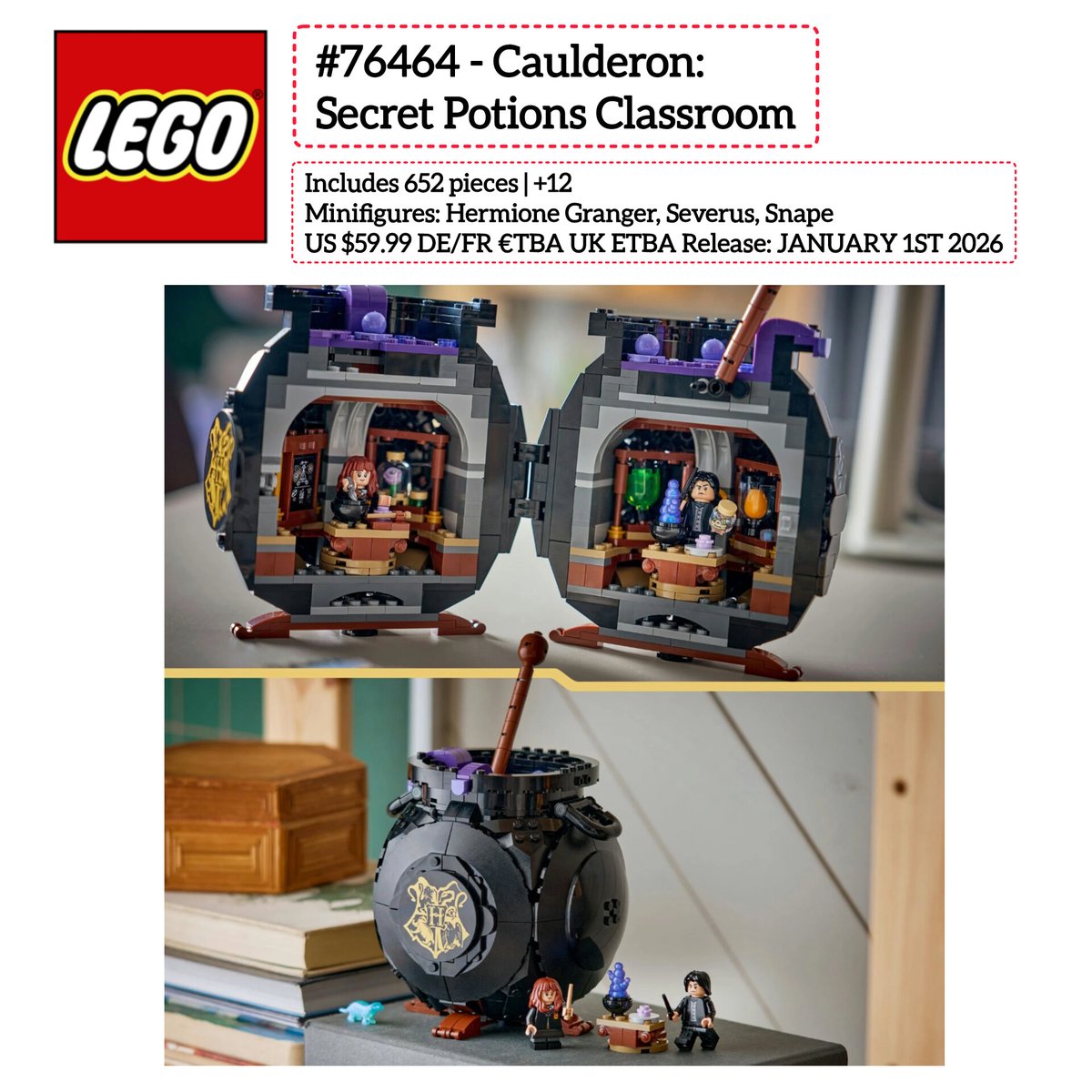lgmbricks's tweet image. #Lego New Set - #Harry #Potter #76464 - Caulderon: Secret Potions Classroom

Includes 652 pieces | +12
Minifigures: Hermione Granger, Severus, Snape
US $59.99 DE/FR €TBA UK ETBA Release: JANUARY 1ST 2026