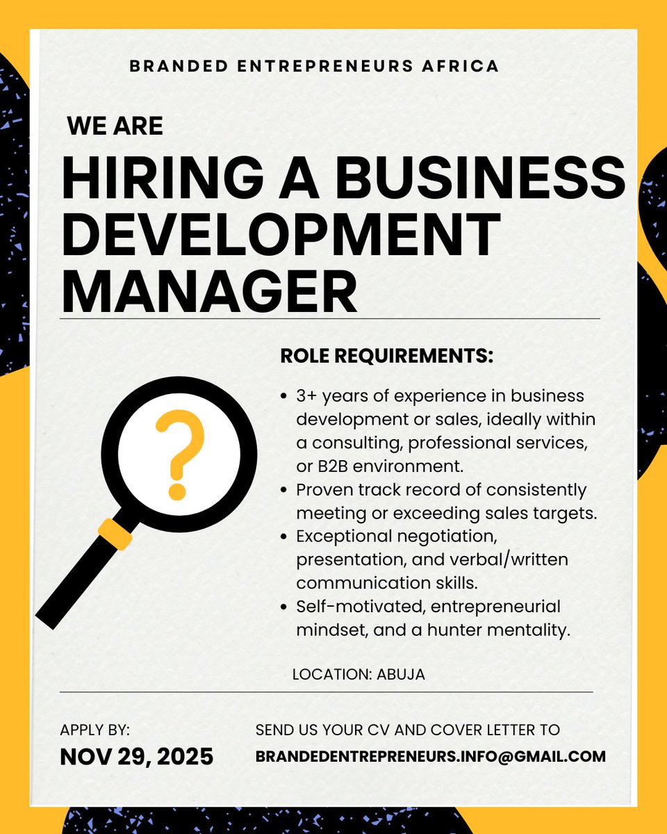 Kindly send in your CV and cover letter to brandedentrepreneurs.info@gmail.com 

Location : Abuja