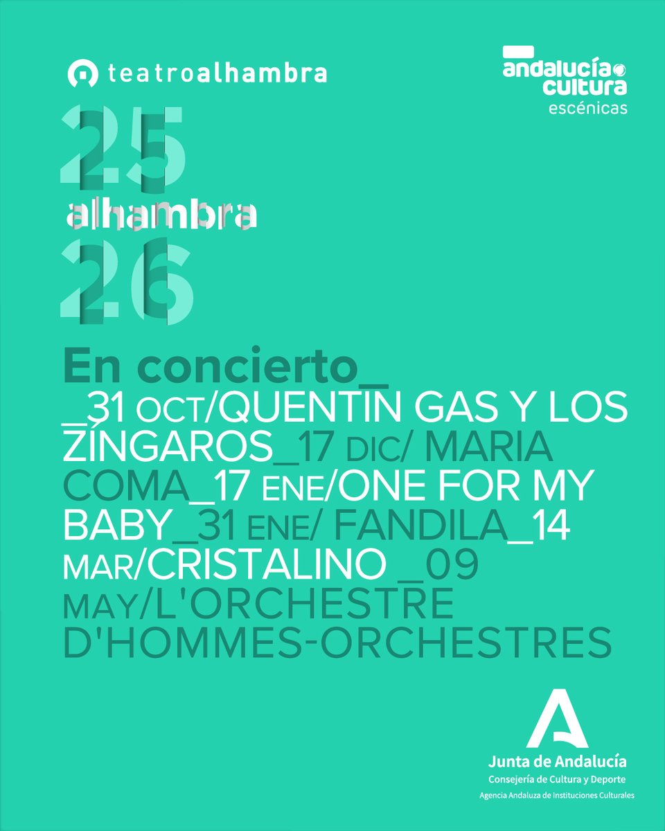 📷 El grupo sevillano Quentin Gas y Los Zíngaros abre mañana V31Oct la programación musical para la temporada 2025/26 del #TeatroAlhambra de Granada, donde actuarán además María Coma, One for My Baby, Fandila, Cristalino y L'Orchestre d Hommes-Orchestres.

juntadeandalucia.es/cultura/teatro…