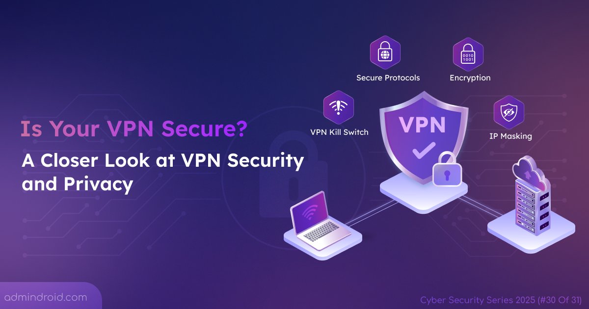 AdmiinDroid's tweet image. #CybersecurityAwarenessMonth Day 30/31: VPNs protect data and mask your IP but are they truly secure🔒

Discover how #VPN works, what makes them trustworthy, when they might put your privacy at risk, and secure alternatives: blog.admindroid.com/vpn-security-r…

#AdminDroid #DataPrivacy