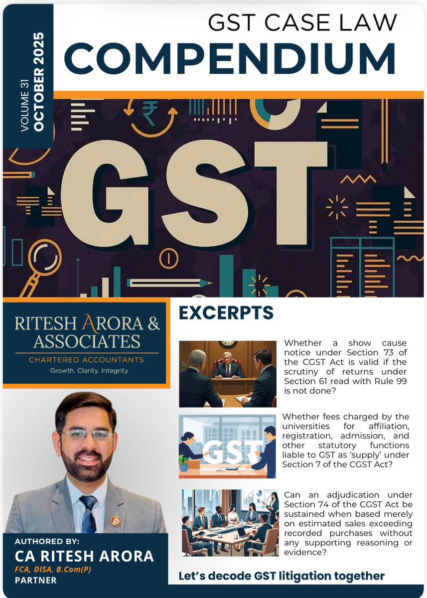 riteshglobalca's tweet image. GST Case Law Compendium – October 2025 Edition

Authored by @ritesharora1628 
Read full Compendium → drive.google.com/file/d/18obUEU…

#gst #gstlitigation #taxlaw #section73 #section107 #cgstact #indirecttax #legalupdates #ritesharoraassociates #gstcompendium #charteredaccountants